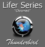 Lifer - Chromed - Thunderbird