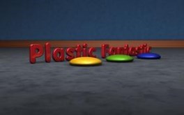Plastic Fantastic