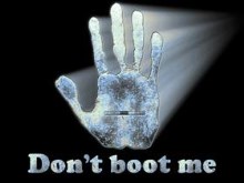 Don't boot me